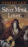 the silver metal lover by tanith lee