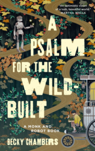 a psalm for wild built